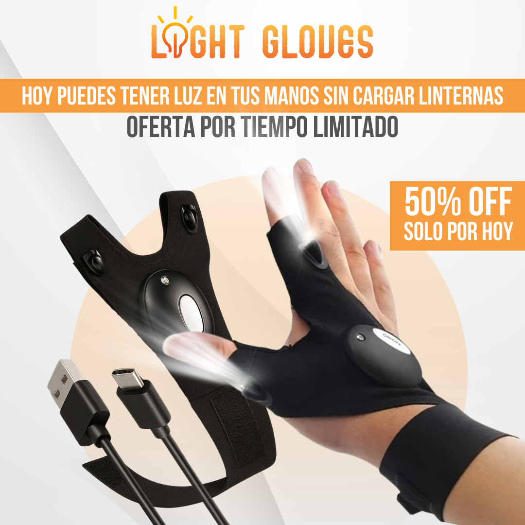 Light Gloves™ - Ilumina tus manos. Libera tu movimiento