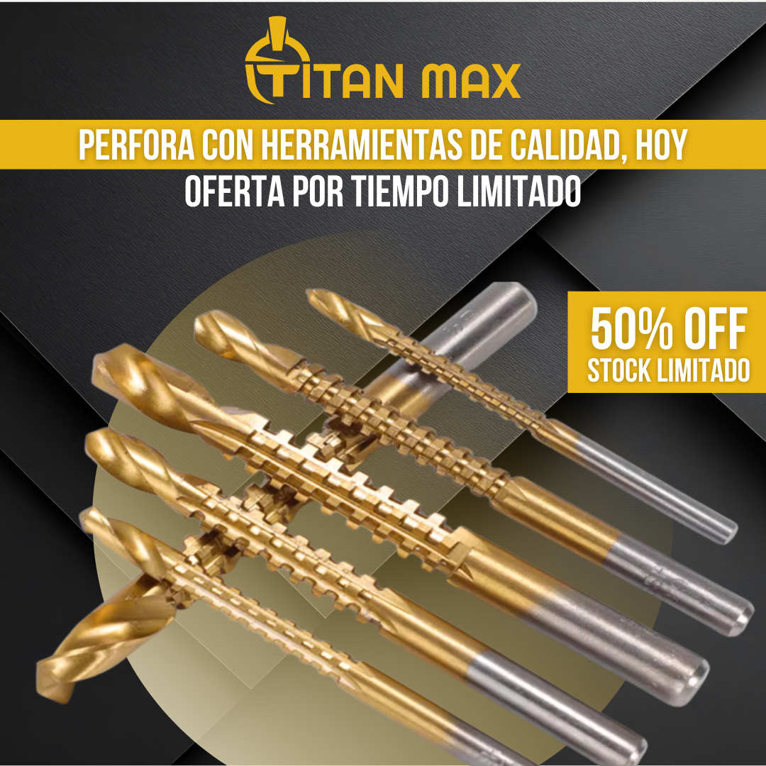 Titan Max™ - precisión y resistencia en cada perforación
