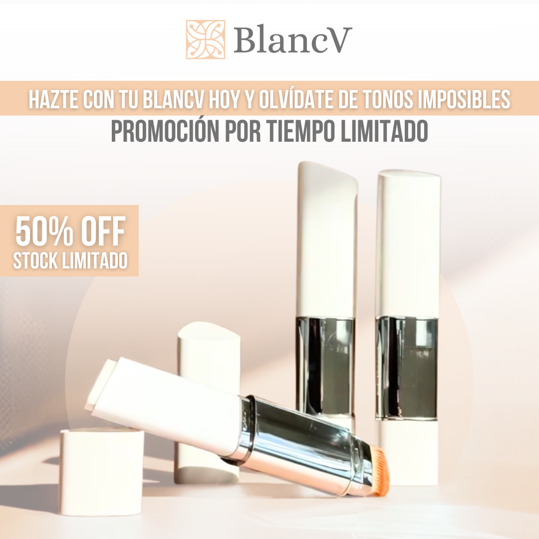 BlancV™ - Tu tono perfecto, tu piel hidratada, tu rostro radiante