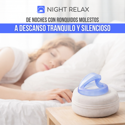 Night Relax™ – Duerme en silencio, despierta renovado