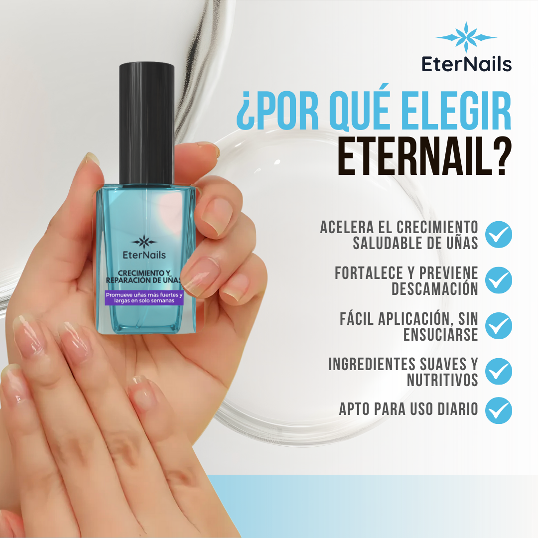 ETERNAIL™ - Uñas más fuertes, sanas y largas desde la primera aplicación