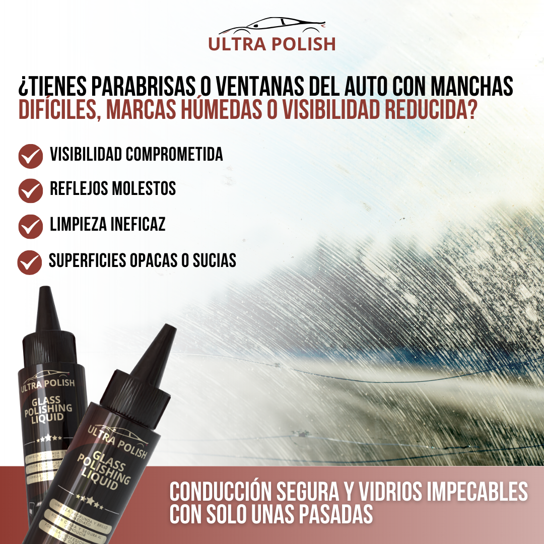 ULTRA POLISH™ - Claridad total en minutos, seguridad para cada viaje
